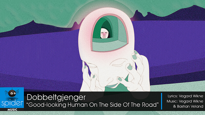 Dobbeltgjenger – single “Good Looking Human on the Side of the Road” από την Spider Music